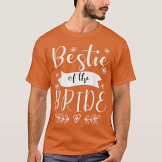 Bestie van de Bride Maid of Honor Wedding84 T-shirt