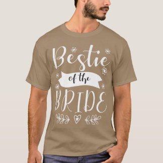 Bestie van de Bride Maid of Honor Wedding 33 T-shirt