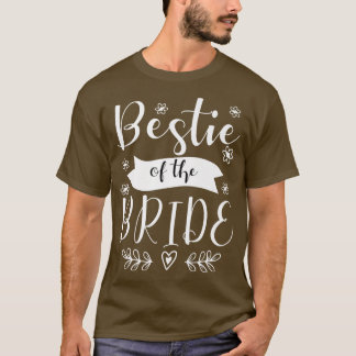 Bestie van de Bride Maid of Honor Wedding T-shirt