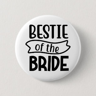 Bestie van de bruid ronde button 5,7 cm