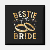 Bestie van de bruid's Bestie bruiloft en Eng Magneet (Voorkant)