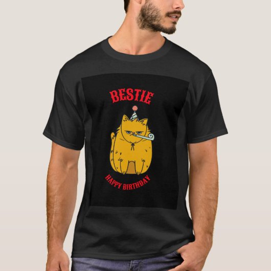 Bestie Verjaardag Beste Vriend Funny Cat T-shirt (Voorkant)