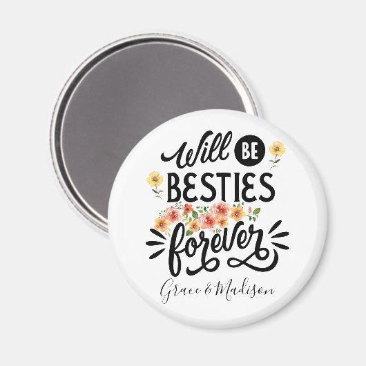 Besties for Life BFF Friends Forever Gift Magneet (Voorkant / Achterkant)