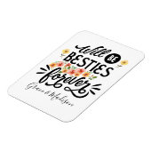 Besties for Life BFF Friends Forever Gift Magneet (Linkerzijde)