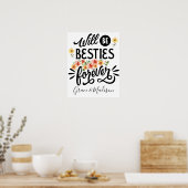 Besties for Life BFF Friends Forever Gift Poster (Keuken)