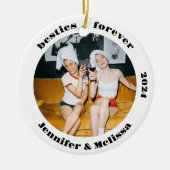 Besties Forever Beste Vriend Foto Kerstmis Keramisch Ornament (Voorkant)