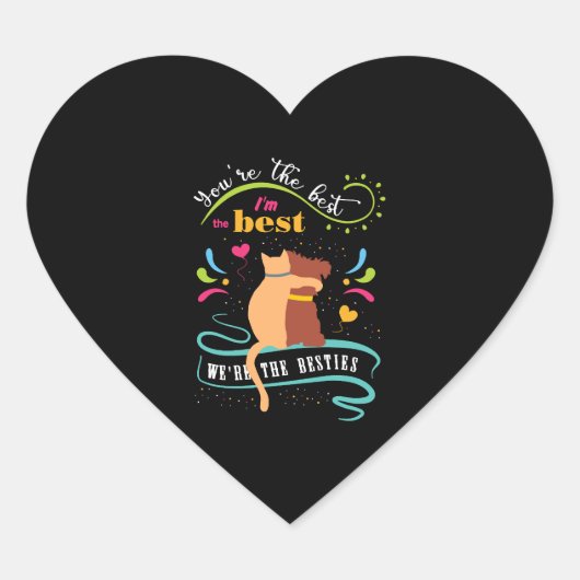 Besties Kat en Hond Grappig Quote Hart Sticker (Voorkant)