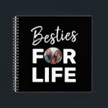Besties Modern BFF Best Friends Foto Fun Birthday Notitieboek<br><div class="desc">Besties Modern BFF Best Friends Photo Fun Birthday Notitieboek. Chic, girly, en schattig notitieboek van de douanefoto bff. Pas je eigen foto aan voor een mooi en elegant cadeau voor je beste vriend, een cadeautje voor je vriendje of een cadeautje voor je vriendschap. Creëer een onvergetelijk geheugen met uw bijen....</div>