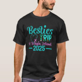 Besties Trip 2025 Zomervakantie US Virgin Island T-shirt (Voorkant)