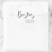 "Besties voor altijd" Vriend Ronde Sticker (Tas)