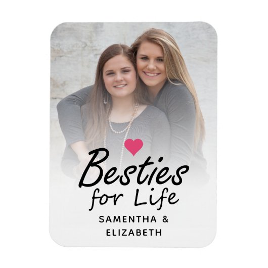 Besties voor Life Script Beste Vrienden Foto & Har Magneet (Verticaal)