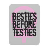 Besties vóór testies magneet (Verticaal)