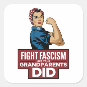 Bestrijd het fascisme zoals je grootouders dat ded vierkante sticker