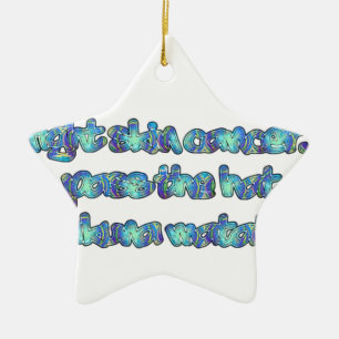 Bestrijd huidkanker, passeer het Pet, Hakuna Matat Keramisch Ornament