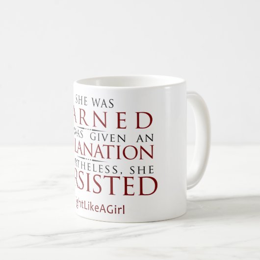 "Bestrijding als een meisje" mok (Voorkant rechts)