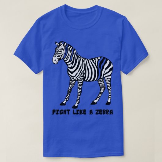 BESTRIJDING ALS EEN ZEBRA EDS T-SHIRT (Design voorkant)