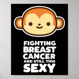 Bestrijding van borstkanker nog steeds dit citaat  poster