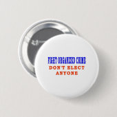 BESTRIJDING VAN DE GEORGANISEERDE MISDAAD RONDE BUTTON 5,7 CM (Voorkant /achterkant)