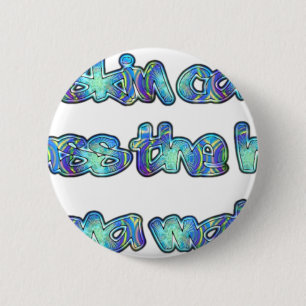 BESTRIJDING VAN DE HUID KANCER Hakuna Matata passe Ronde Button 5,7 Cm