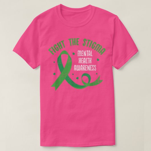 Bestrijding van de Stigma Mental Health Awareness T-shirt (Design voorkant)