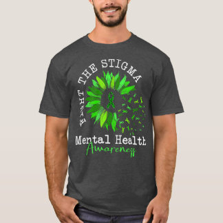 Bestrijding van de Stigma Mental Health Awareness  T-shirt