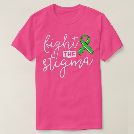 Bestrijding van het Stigma Mental Health Awareness T-shirt (Design voorkant)