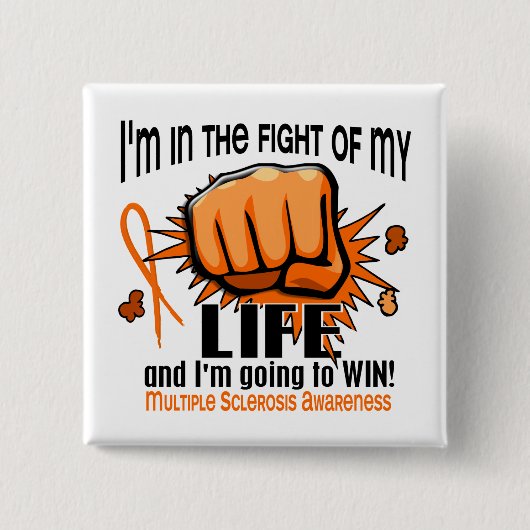 Bestrijding van mijn leven 2 multiple sclerose vierkante button 5,1 cm (Voorkant)