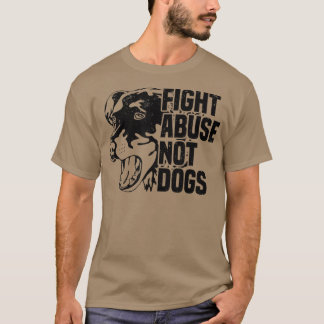 Bestrijding van misbruik niet bij hondenDierenrech T-shirt
