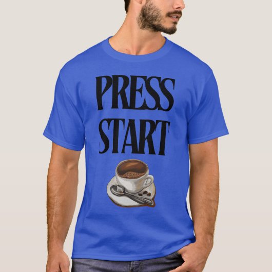 Bestselling Press start Coffee T-shirt (Voorkant)