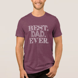 bestty ever Tri-Blend shirt