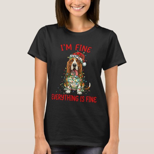 Bet Hound Dog Christmas I'm Fine Everything Is Fin T-shirt (Voorkant)