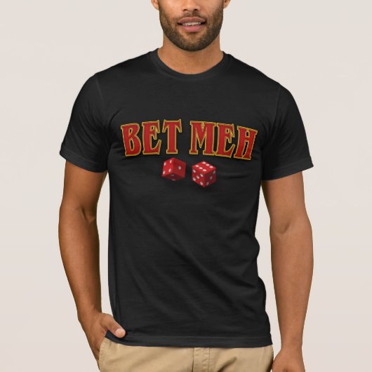 BET MEH T-SHIRT (Voorkant)