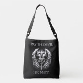 Betaal de Duivel Zijn Prijs Crossbody Tas (Achterkant)