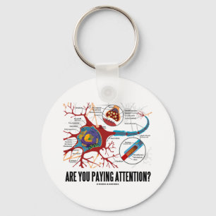 Betaal je aandacht? (Neuron Synapse Humor) Sleutelhanger