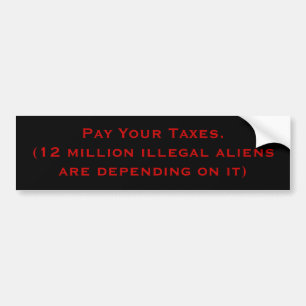 Betaal je belastingen bumpersticker