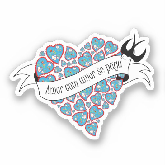 Betaal liefde met geïllustreerd Portugees spreekwo Sticker (Voorkant)