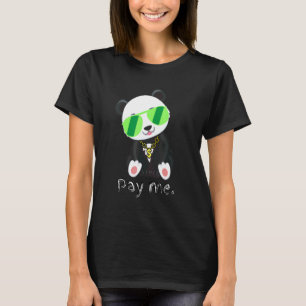 Betaal me Panda Gold Chain Cute Cudly T-shirt