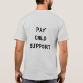 Betaal ondersteuning voor kinderen! -T-Shirt T-shirt (Achterkant)