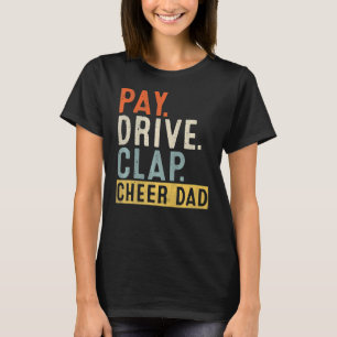 Betaal rijbewijs Cheer Pap Cheerlead Father Day C T-shirt