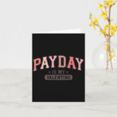 Betaaldag Is Mijn Valentijn Grappige Retro Grafisc Kaart (Gele Bloem)
