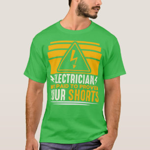 Betaalde elektricien bewijzen je borsten t-shirt