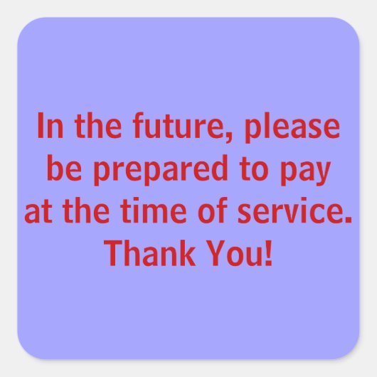 Betalen op het moment van service Stickers voor pa (Voorkant)