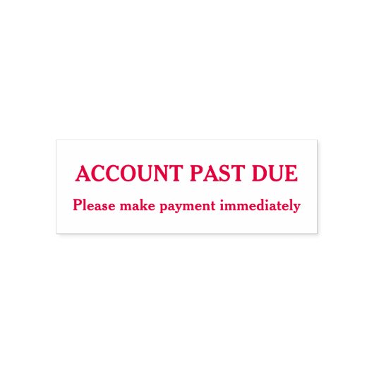 Betaling achterstallige rekening Direct aangepast Zelfinktende Stempel (Design)