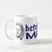 Betcha Miss me nu! Bill Clinton Mok (Links)