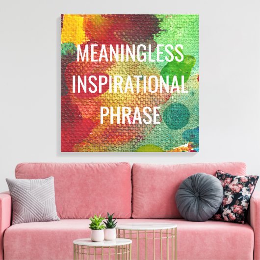 Betekenis minder Inspirerend zin Canvas Afdruk (Insitu (Woonkamer))