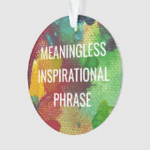 Betekenis minder Inspirerend zin Ornament (voorkant)