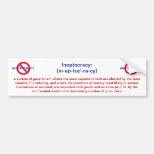 Betekenis van de Ineptocratie-Bumpersticker Bumpersticker