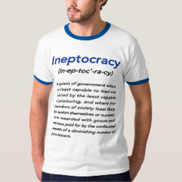 Betekenis van het Ineptocratie-T-shirt T-shirt