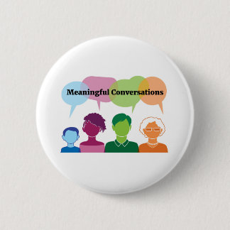 Betekenisvolle gesprekken ronde button 5,7 cm