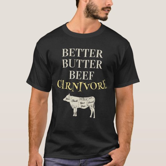 Beter Butter Beef Carnivoor T-shirt (Voorkant)